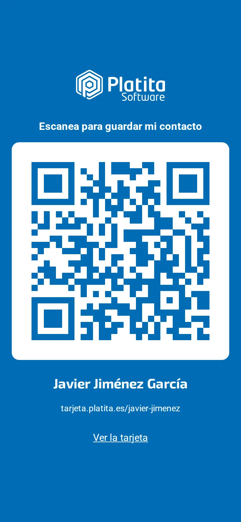 Pantalla del móvil con el QR de la tarjeta de Javier Jiménez García, el logo de Platita Software y el texto «Escanea para guardar mi contacto».