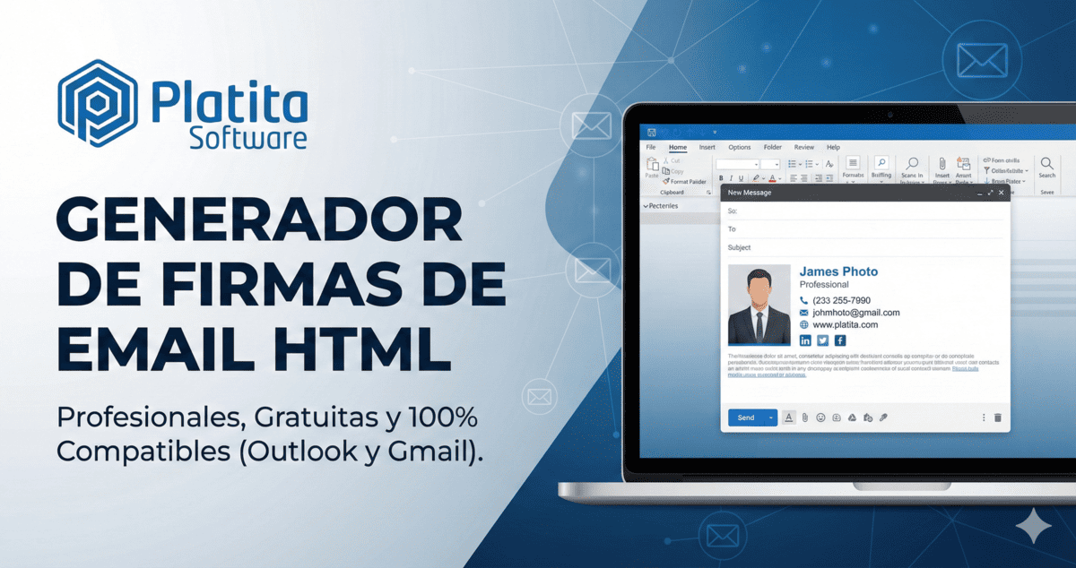 Generador de firmas de email HTML – Platita Software Banner generador de firmas de email HTML de Platita Software